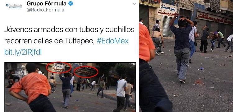 Usa Radio Fórmula imagen de disturbios en Egipto para "informar" sobre la supuesta violencia en Tultepec, Edomex
